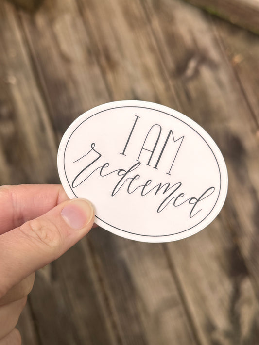 I Am Redeemed Sticker | Waterproof Weatherproof Dishwasher Safe
